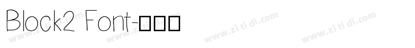 Block2 Font字体转换